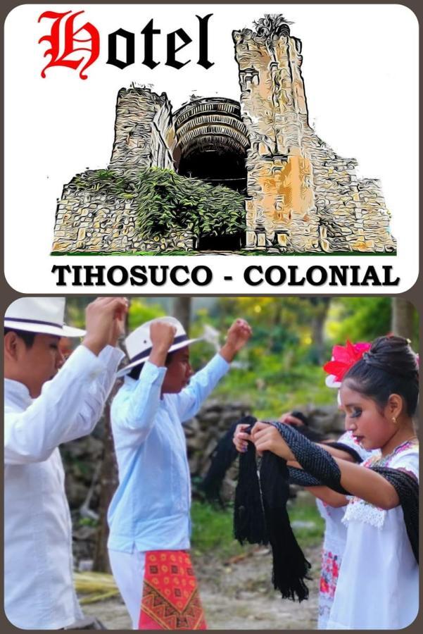 Hotel Tihosuco Colonial Ekpedz Eksteriør bilde